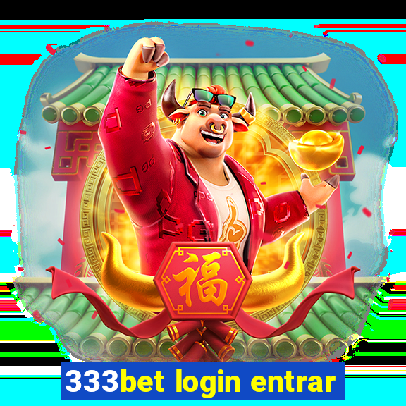 333bet login entrar